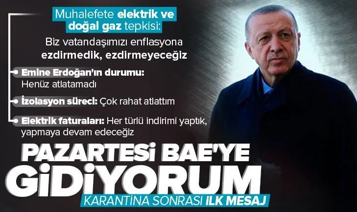 Başkan Erdoğandan karantina sonrası ilk açıklama