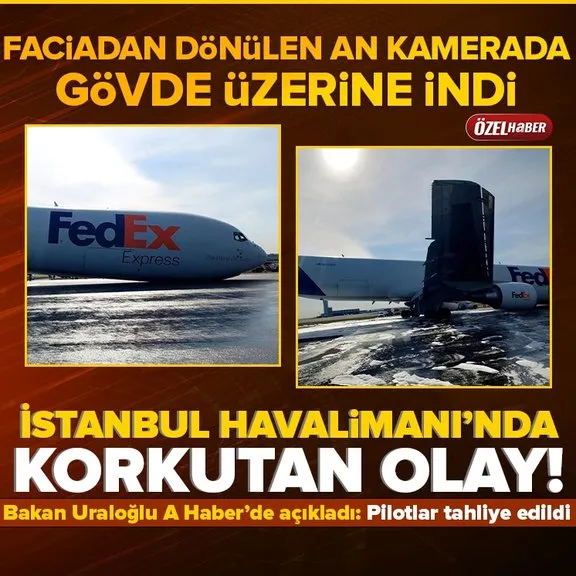 İstanbul Havalimanı’nda korkutan anlar! Uçak gövde üzerine iniş yapmak zorunda kaldı! Ulaştırma Bakanı Uraloğlu detayları A Haber’de açıkladı...