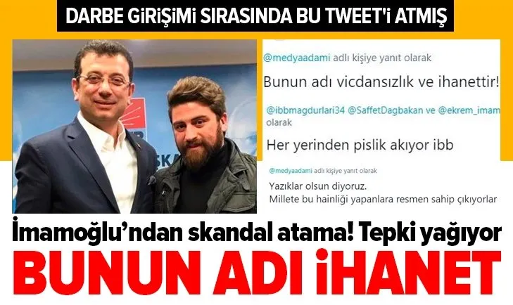 İmamoğlu’ndan skandal atama! 15 Temmuz gecesi darbe tweet'i atan CHP'li Saffet Dağbakan İSBAK'ta görevlendirildi