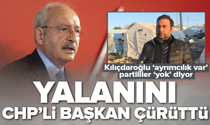 Kılıçdaroğlu’nun bilindik yalanını CHP’li Başkan çürüttü