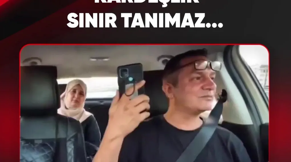 KARDEŞLİK SINIR TANIMAZ...