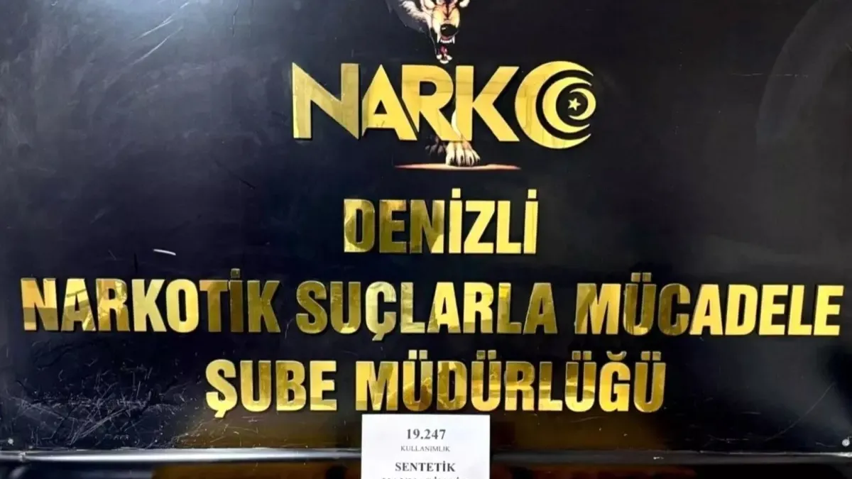 Denizli'de 19 bin kullanımlık sentetik uyuşturucu yakalandı