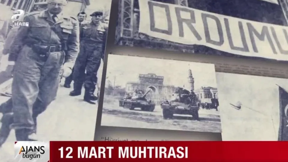 ANALİZ - 12 Mart muhtırası