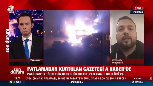 Pakistan'da Türk heyetinin kaldığı otele saldırı! Patlamadan kurtulan gazeteci o anları A Haber'de anlattı - 2