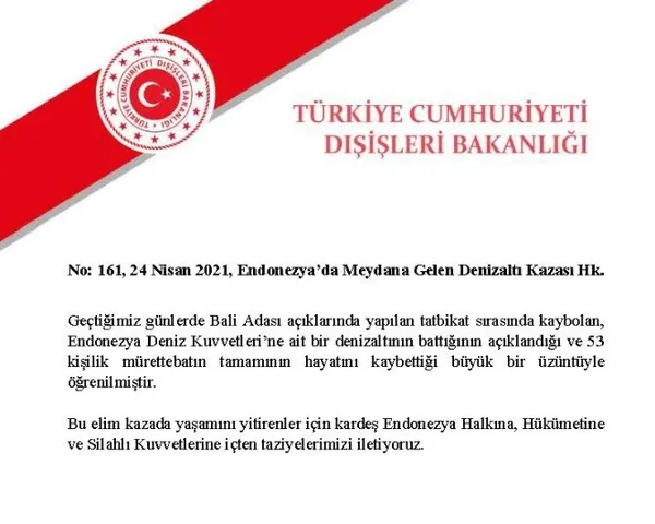 Dışişleri Bakanlığından Endonezya'daki denizaltı kazası için taziye mesajı - 1