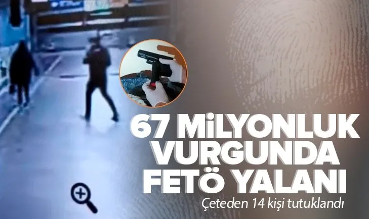 67 milyonluk vurgunda FETÖ yalanı!