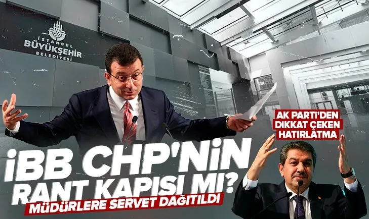 İBB kapısı CHP’nin rant merkezi mi? Müdürlere 3 milyon 600 bin lira ödeme yapıldı! Tevfik Göksu’dan dikkat çeken sözler: Bu nasıl partizanlık?