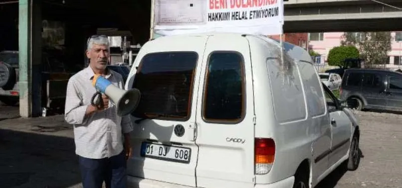 Adana'da alacaklısını tüm şehre rezil etti