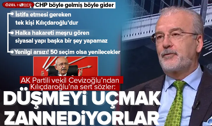Cevizoğlu’ndan Kılıçdaroğlu’na sert sözler