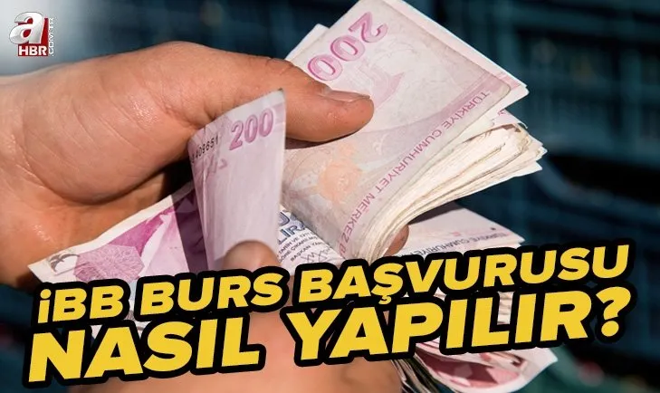 İBB burs başvurusu nasıl yapılır? 2022-2023 İBB burs başvurusu ne zaman bitiyor? İBB burs şartları neler?