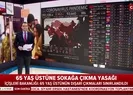 İçişleri Bakanlığı açıkladı: 65 yaş üstü ve kronik rahatsızlığı olanlara sokağa çıkma yasağı getirildi