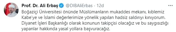 Diyanet İşleri Başkanı Ali Erbaş’tan Boğaziçi Üniversitesi önünde Kabe fotoğrafının yere serilmesine sert tepki