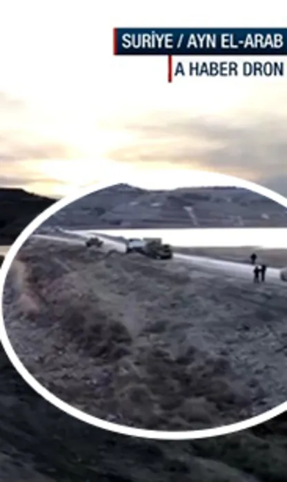 İşte Ayn El-Arab'a operasyonun başladığı o nokta!