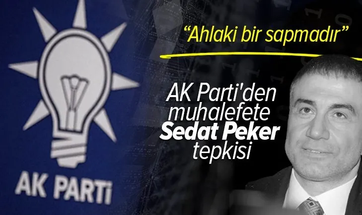 Son dakika: AK Parti Sözcüsü Ömer Çelik'ten muhalefete Sedat Peker tepkisi: Ahlaki bir sapmadır