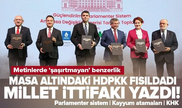 Masa altındaki HDP fısıldadı 6’lı masa yazdı! Millet İttifakı’nın anayasa taslağı ile HDP’nin tutum belgesinde dikkat çeken benzerlik...