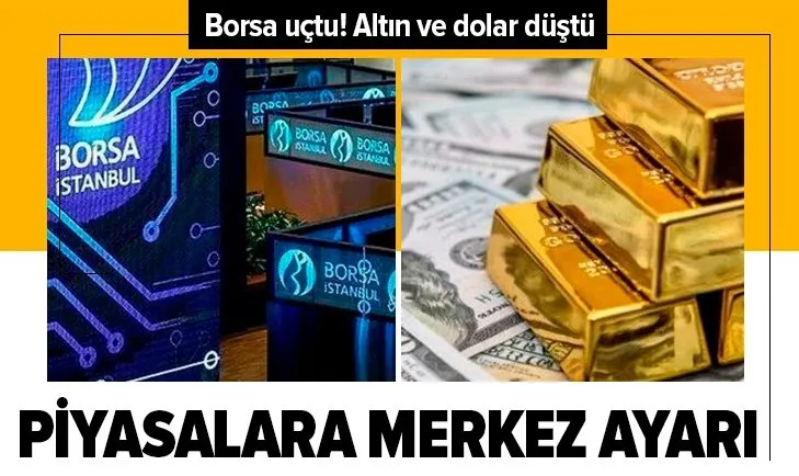 Son dakika: Merkez Bankası’nın açıklaması piyasalara güven verdi: Borsa uçtu dolar düştü!