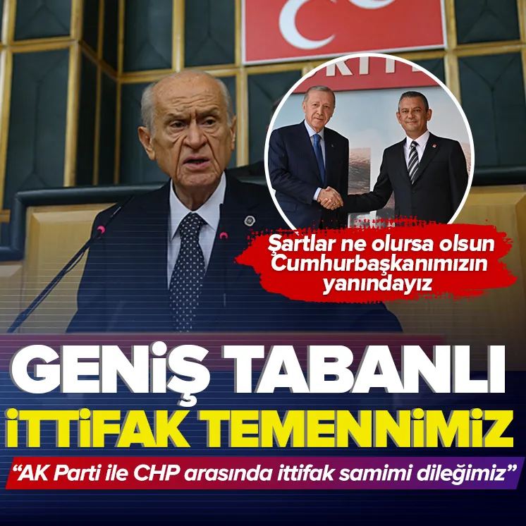 Bahçeli: Cumhurbaşkanımızın yanındayız