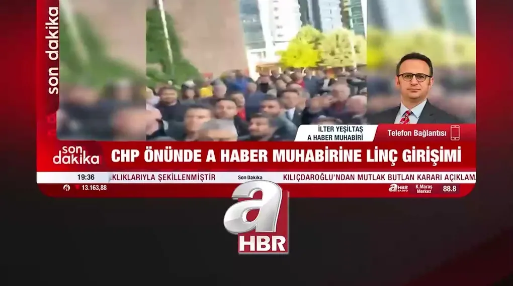 CHP ÖNÜNDE A HABER MUHABİRİNE SALDIRI!