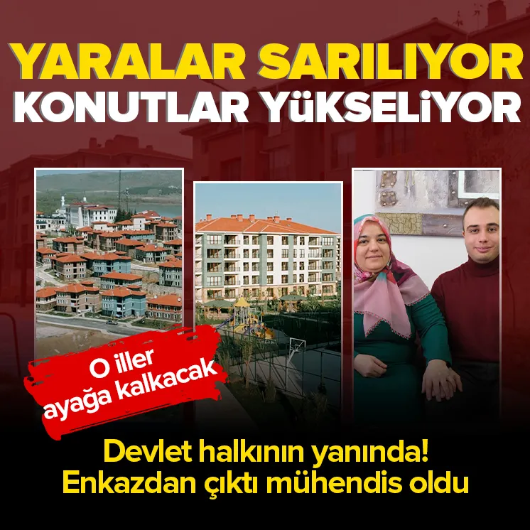 Devlet depremin yaralarını sarıyor