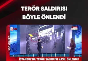 TERÖR SALDIRISI BÖYLE ÖNLENDİ