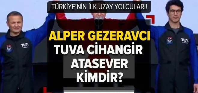Türkiye’nin ilk uzay yolcusu kim oldu? Başkan Erdoğan son dakika açıkladı! Alper Gezeravcı ve Cihangir Atasever kimdir, kaç yaşında nereli?