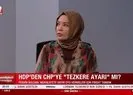 ’Hayır’ oyu veren CHP’ye tepki: HDP’nin elinde rehin bir partidir