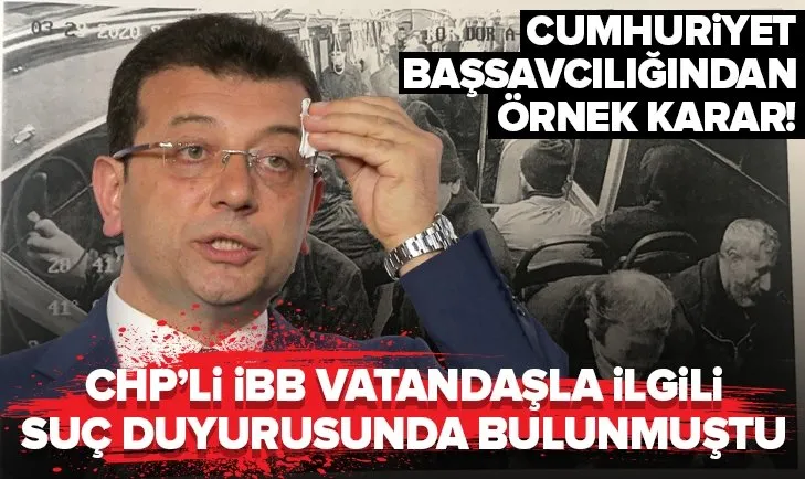 İstanbul Cumhuriyet Başsavcılığından İBB’nin suç duyurusunda bulunduğu vatandaşla ilgili örnek karar