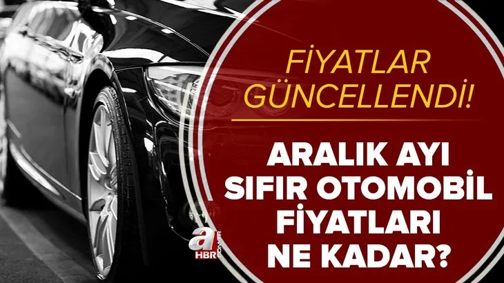 4 otomobil markası fiyat güncelledi! 2021 Aralık ayı sıfır araba fiyatları ne kadar oldu? Renault, Dacia, Honda...