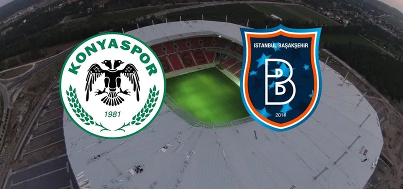 Konyaspor - Başakşehir CANLI ANLATIM | Konyaspor - Başakşehir maçı saat kaçta hangi kanalda?
