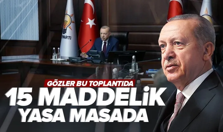 Son dakika: AK Parti MYK bugün toplandı! 15 maddelik Yeni Seçim Yasası masaya yatırılacak