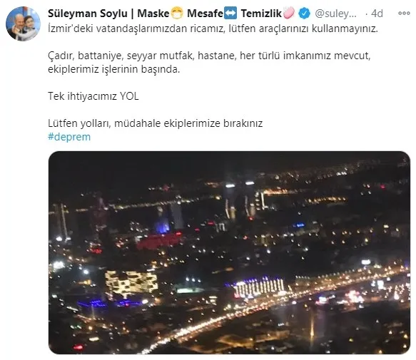 İçişleri Bakanı Süleyman Soylu’dan uyarı: İzmir’deki vatandaşlarımız yardımların ulaşması için araçlarınızı kullanmayınız