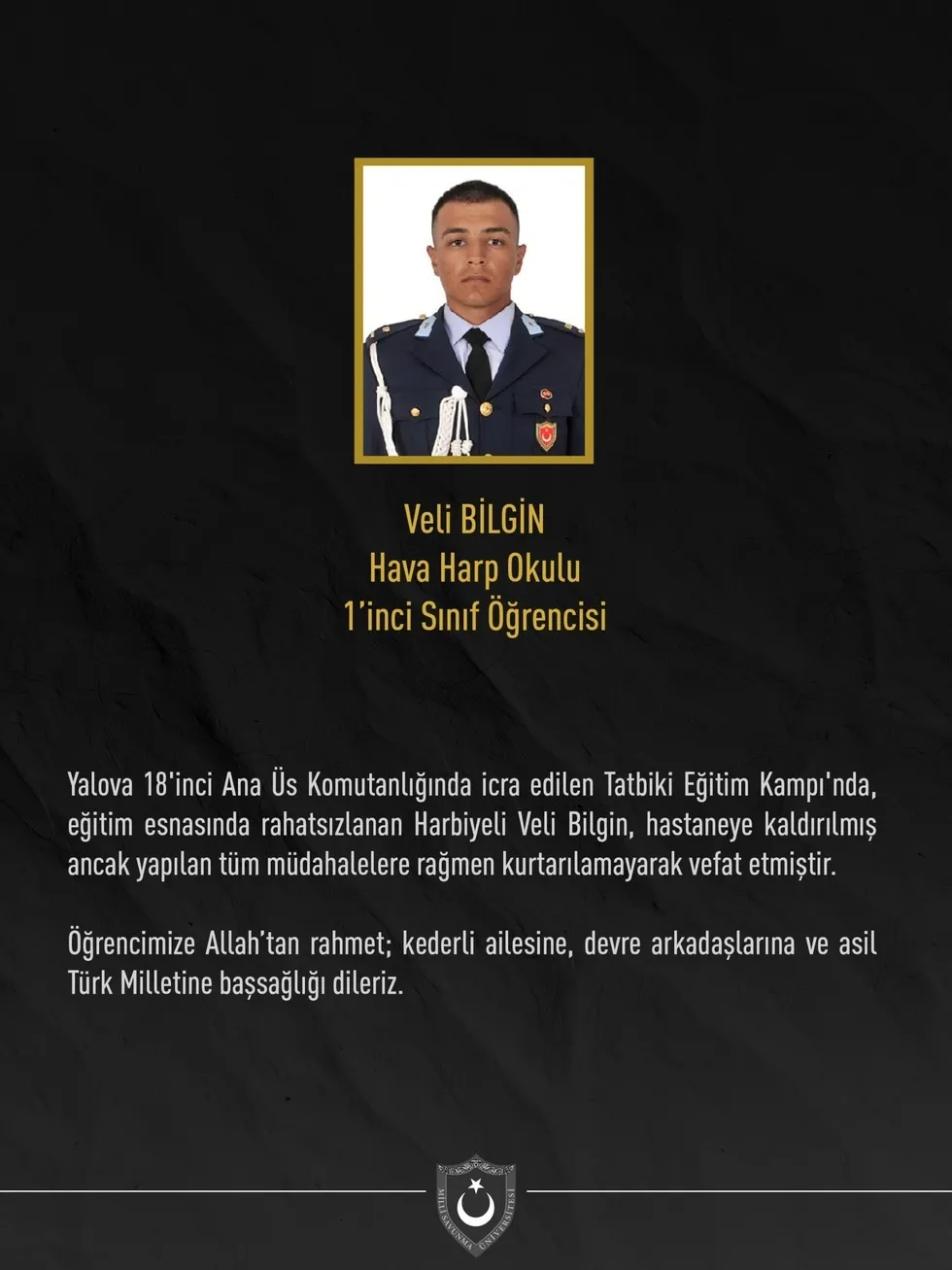 Hava Harp Okulu öğrencisi Veli Bilgin hayatını kaybetti - 1