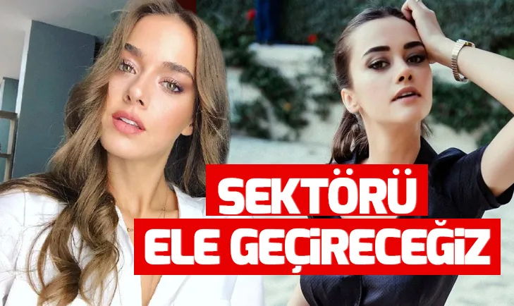 Hande Soral: Sektörü ele geçireceğiz