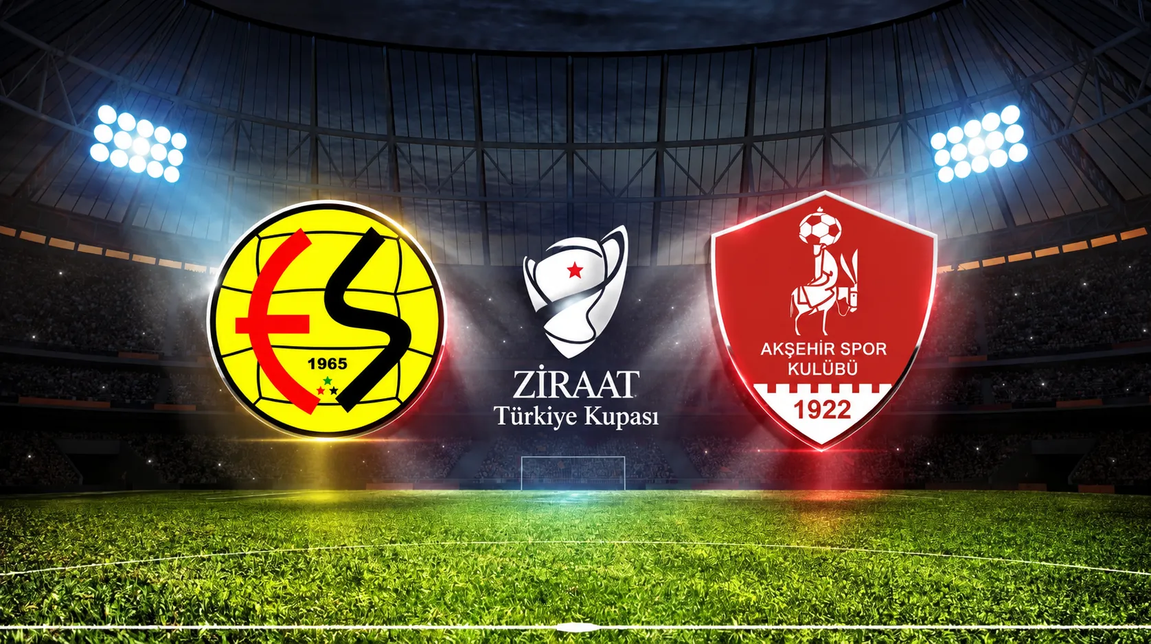 Eskişehirspor-1922 Akşehirspor maçı! Ziraat Türkiye Kupası heyecanı A Spor’da