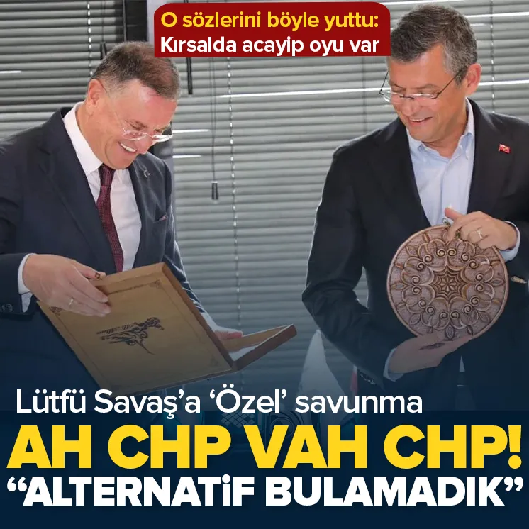 Özel Lütfü Savaş’ı savundu: Kırsalda acayip oyu var