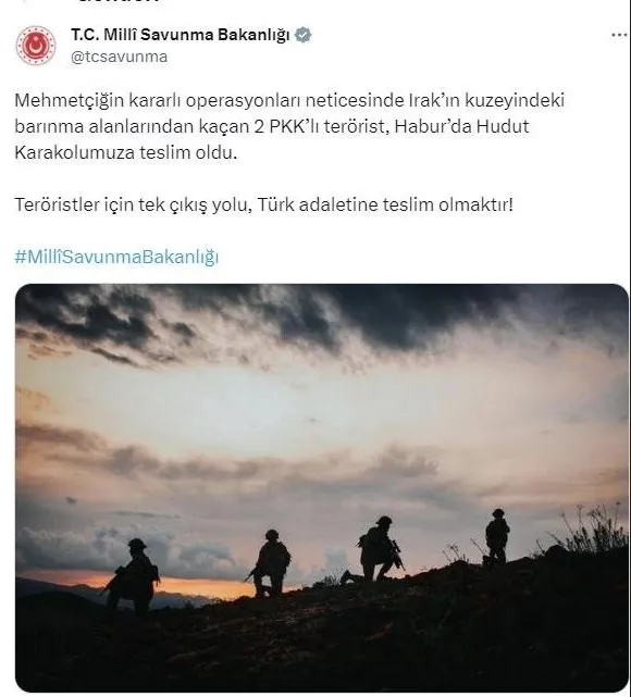 MSB duyurdu! 2 PKK’lı terörist Habur’da Hudut Karakoluna teslim oldu