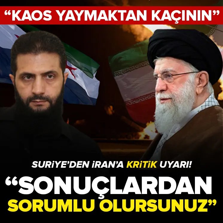 Suriye’den İran’a kritik kaos uyarısı!
