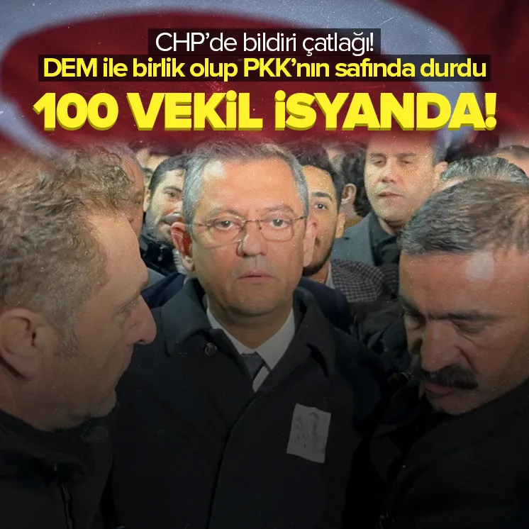CHPde bildiri çatlağı! DEM ile birlikte imza atmadı