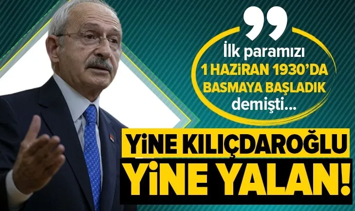 Yine Kılıçdaroğlu yine yalan!