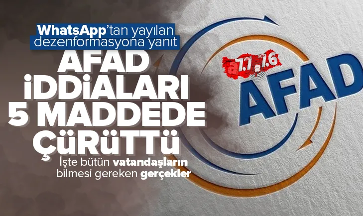 AFAD’dan ’WhatsApp’tan yayılan iddiaya yanıt