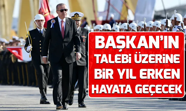 TCG Anadolu, Başkan Erdoğanın talebi üzerine erken teslim edilecek