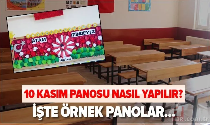 10 Kasım panosu nasıl yapılır? 10 Kasım Atatürk'ü Anma Günü pano çalışmaları! İşte örnek panolar ve yazıları... 1