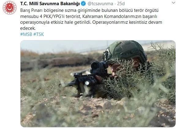 Son dakika haberi: MSB: Barış Pınarı bölgesine sızma girişimindeki 4 PKK-YPG’li öldürüldü!