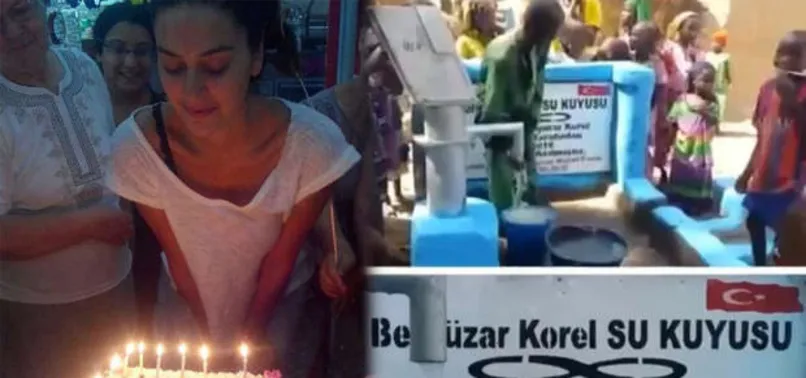 Bergüzar Korel'in adına su kuyusu yaptırıldı