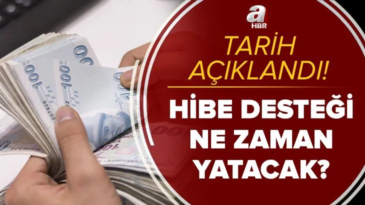 Tarih açıklandı! Hibe desteği ne zaman yatacak? 3 bin ve 5 bin TL esnafa hibe desteği ödemeleri ayın kaçında?
