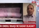 Emekli maaşlarında artış ne kadar olacak?