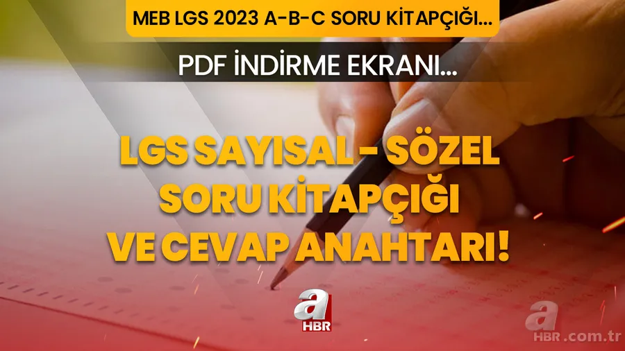 MEB LGS 2023 A - B - C kitapçığı soruları ve cevapları meb.gov.tr! LGS SÖZEL- SAYISAL SORU KİTAPÇIĞI VE CEVAP ANAHTARI GÖRÜNTÜLEME PDF İNDİR! 1