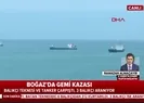 Son dakika: Kilyos açıklarında tanker ile balıkçı teknesi çarpıştı
