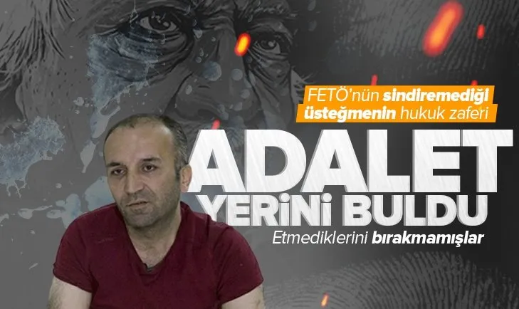FETÖ’nün sindiremediği Üsteğmen Nuri Örcün’ün hukuk zaferi