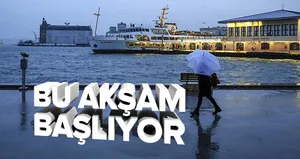 Sağanak ve fırtınalar geliyor